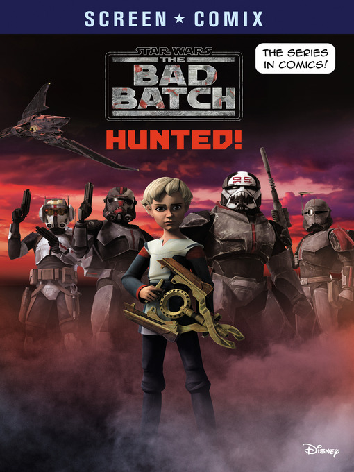 Title details for The Bad Batch by RH Disney - Wait list